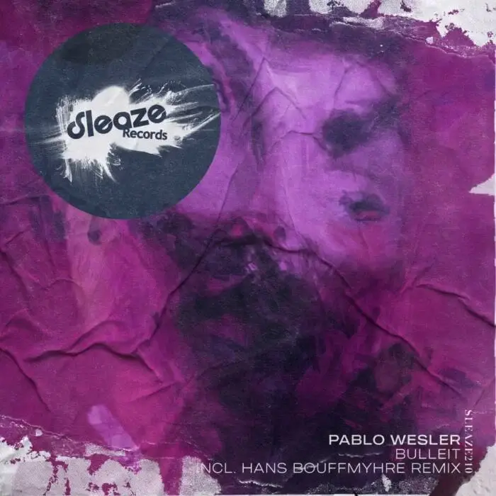Cover Image: Pablo Wesler - Bulleit on Sleaze Records (UK)