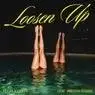 Cover Image for Loosen Up Extended Mix