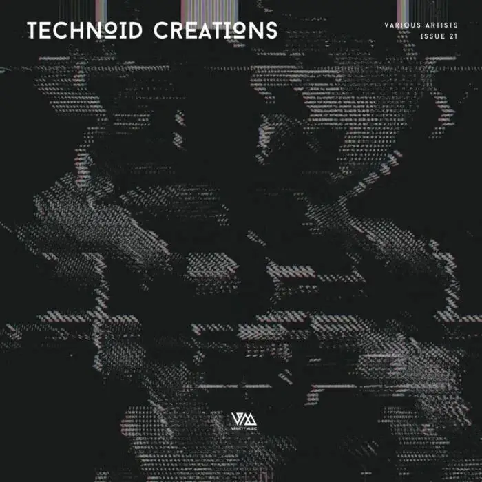 Cover Image: VA - Technoid Creations Issue 22 on Variety Music