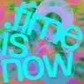 Cover Image for Time Is Now Original Mix