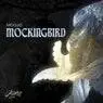 Cover Image for Mockingbird Original Mix