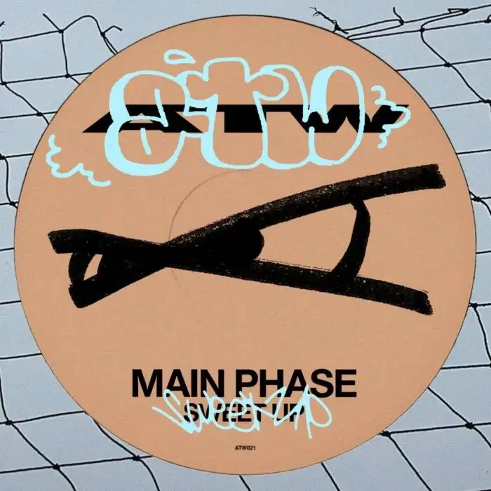 Cover Image: Main Phase - Sweet Up on ATW Records