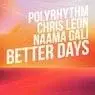 Cover Image for Better Days Original Mix