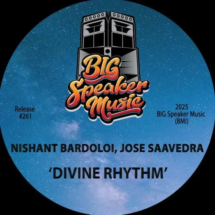 Cover Image: Jose Saavedra, Nishant Bardoloi - Divine Rhythm on Big Speaker Music