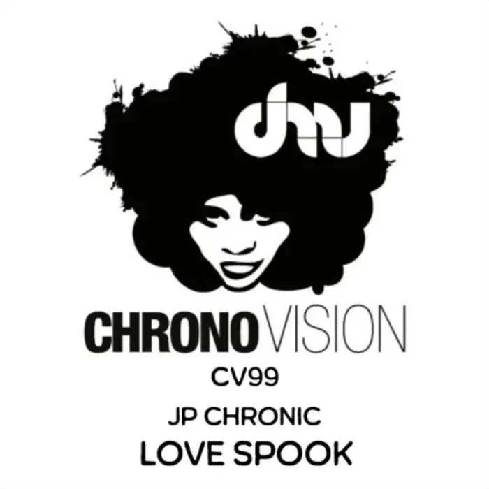 Cover Image: JP Chronic - Love Spook on Chronovision Ibiza