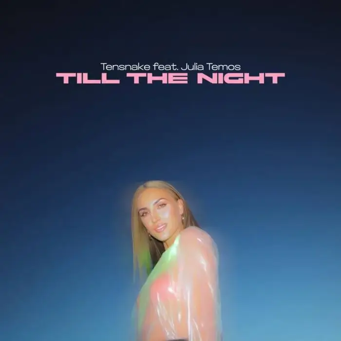 Cover Image: Tensnake, Julia Temos - Till The Night on Armada Music