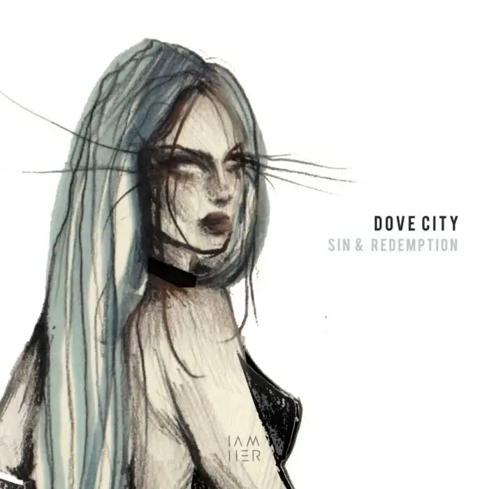 Cover Image: Dove City, Tone Of Arc - Sin & Redemption on IAMHER