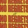 Cover Image for No Regrets Original Mix