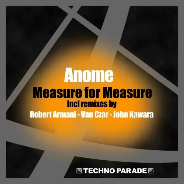 Cover Image: Anome - Measure for Measure on Techno Parade