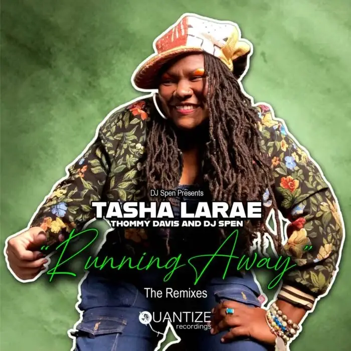 Cover Image: Tasha LaRae - Running Away (The Remixes) on Quantize Recordings