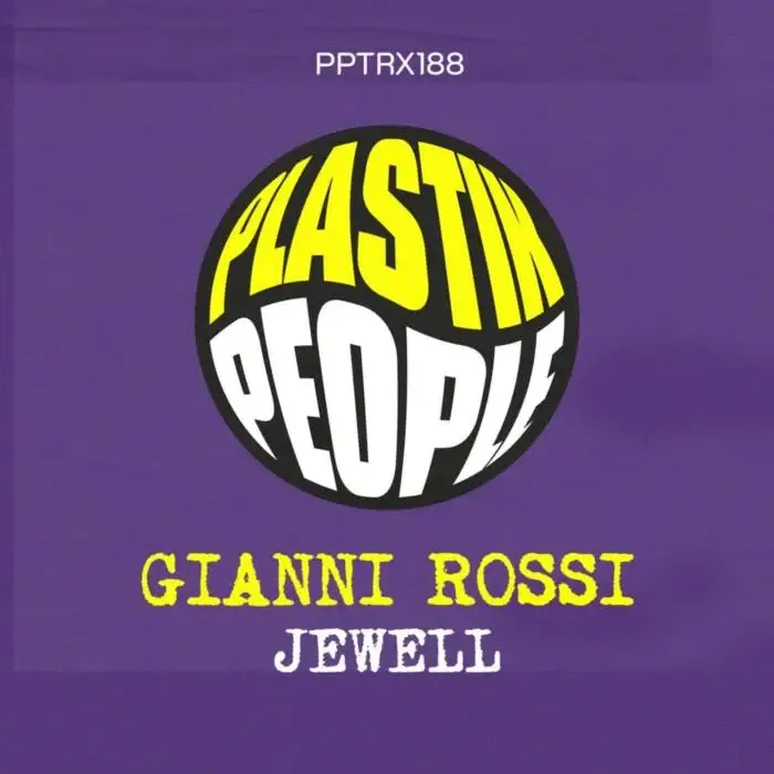Cover Image: Gianni Rossi - Jewell on Plastik People Digital