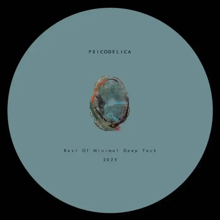 Cover Image: VA - Best Of Minimal Deep Tech 2025 on Psicodelica