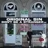 Cover Image for Don't Be a Stranger Original Mix