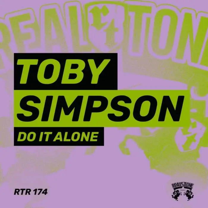 Cover Image: Toby Simpson - Do It Alone on Real Tone Records