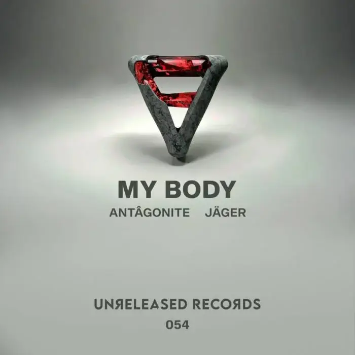 Cover Image: Antagonite, J&auml;ger - My Body on Unreleased Records