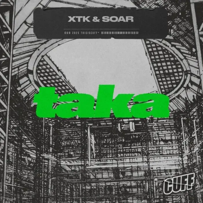 Cover Image: Soar, XTK - Taka on CUFF