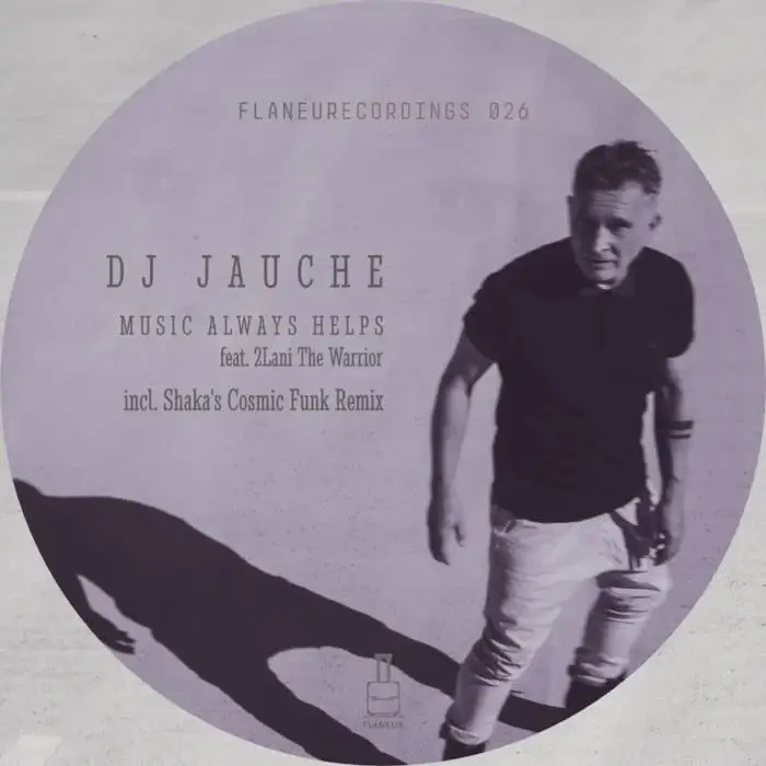 Cover Image: DJ Jauche, 2lani The Warrior - Music Always Helps on Flaneurecordings