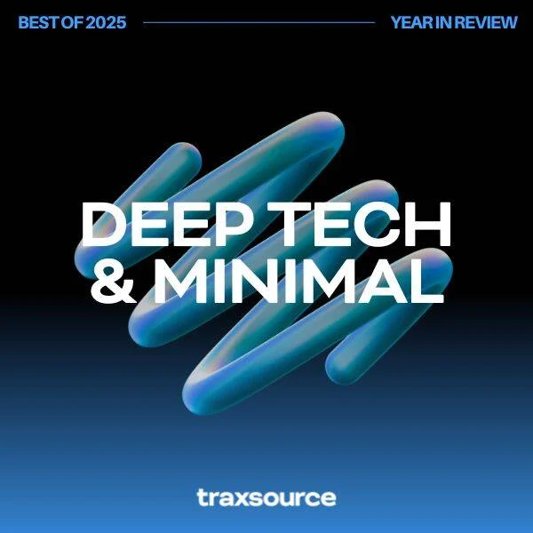 Top Minimal / Deep Tech Tracks of 2025