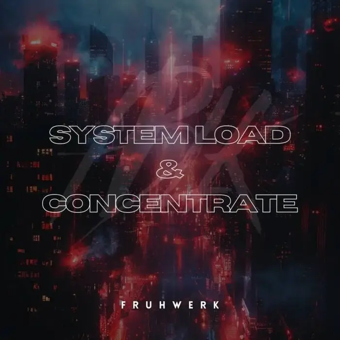 Cover Image: Fruhwerk - System Load & Concentrate on Animarum Black