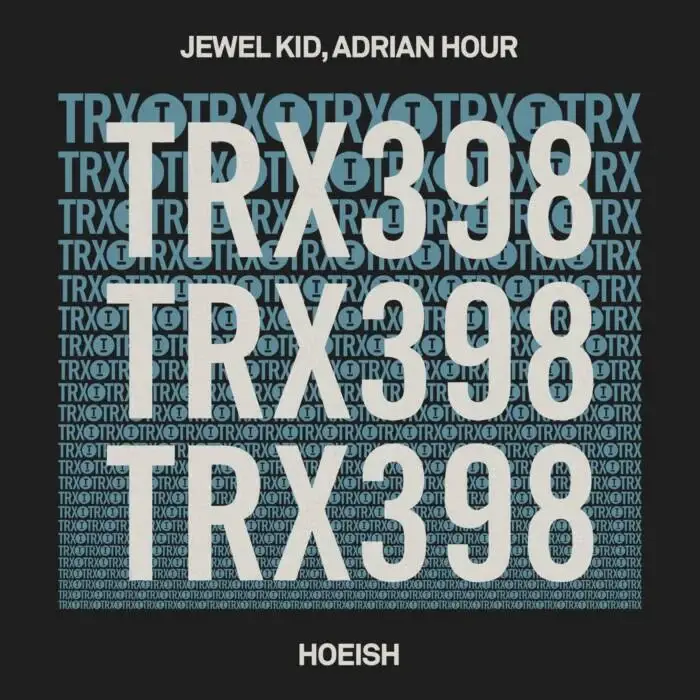 Cover Image: Jewel Kid, Adrian Hour - Hoeish on Toolroom Trax