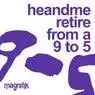 Cover Image for Retire from a 9 to 5 Original Mix