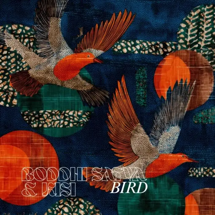 Cover Image: Boddhi Satva, Kisi - Bird on Offering Recordings