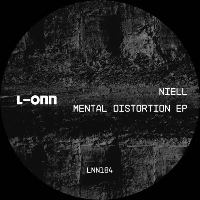 Cover Image: Niell - Mental Distortion EP on L-ONN Records