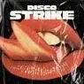 Cover Image for Disco Strike Original Mix