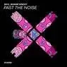 Cover Image for Past the Noise Original Mix