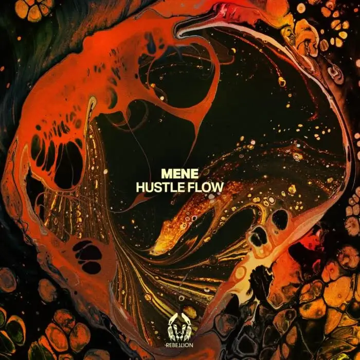Cover Image: Mene - Hustle Flow on Rebellion