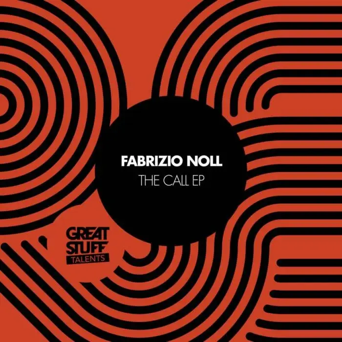 Cover Image: Fabrizio Noll - The Call EP on Great Stuff Talents