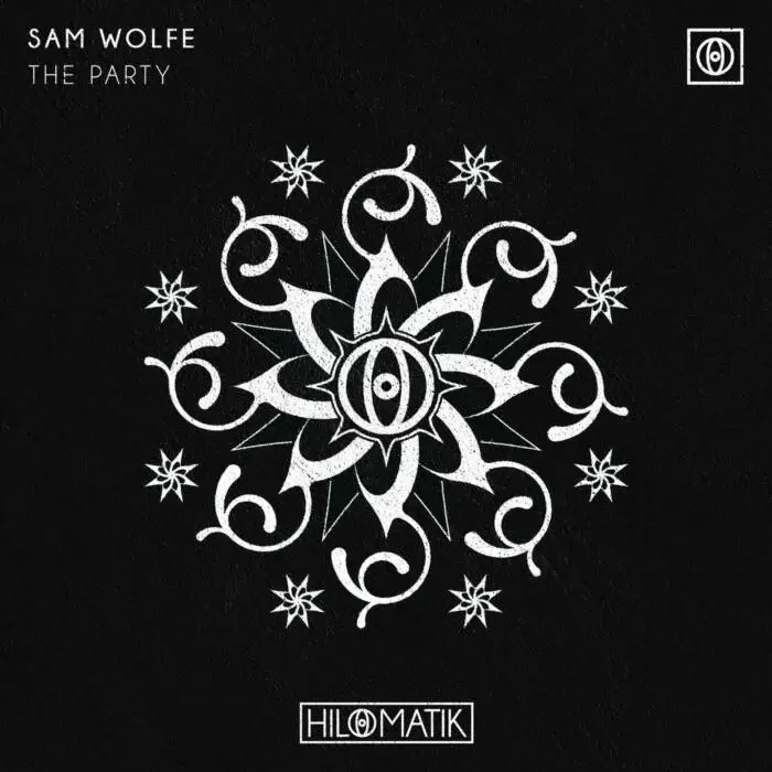 Cover Image: Sam WOLFE - The Party (Extended Mix) on HILOMATIK
