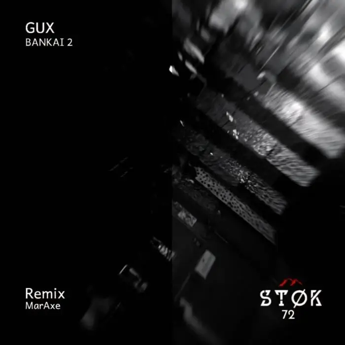 Cover Image: GUX - Bankai 2 on ST&Oslash;K Recordings