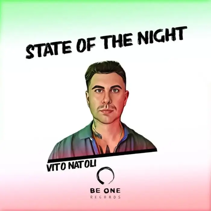 Cover Image: Vito Natoli - State of the Night on Be One Records