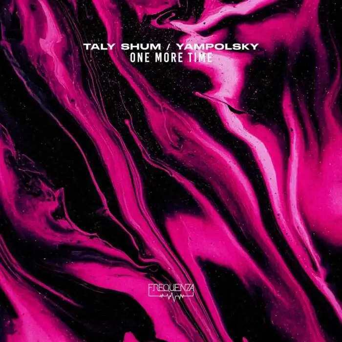 Cover Image: YampolSky, Taly Shum - One More Time on Frequenza