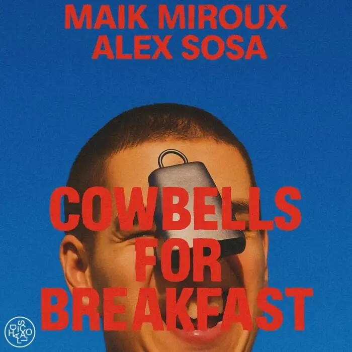 Cover Image: Alex Sosa, Maik Miroux - Cowbells for Breakfast on Disco Halal