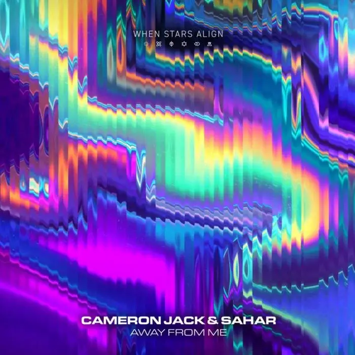 Cover Image: Cameron Jack, Sahar - Away From Me on When Stars Align