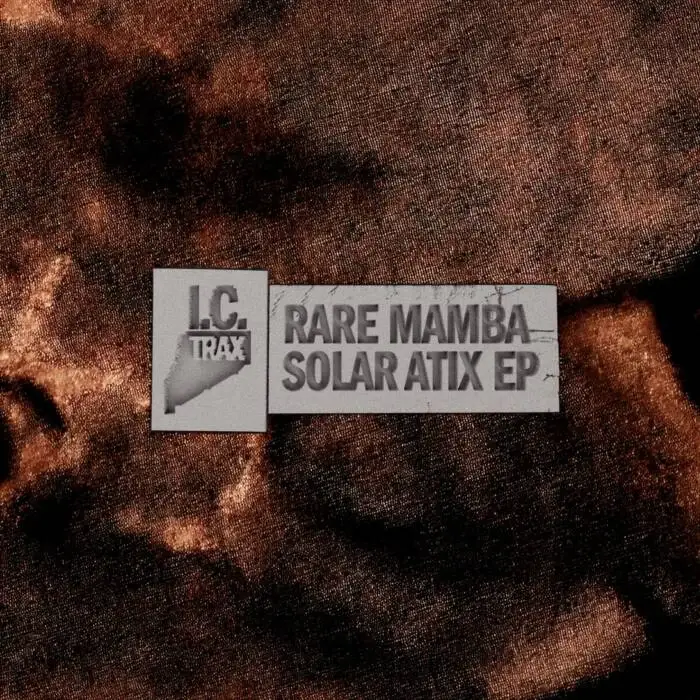 Cover Image: Rare Mamba - Solar Atix EP - Original on I.C. Trax