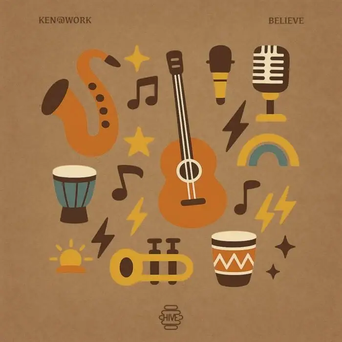 Cover Image: Ken@Work - Believe on Hive Label