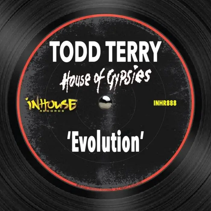 Cover Image: Todd Terry, House Of Gypsies - Evolution on Inhouse
