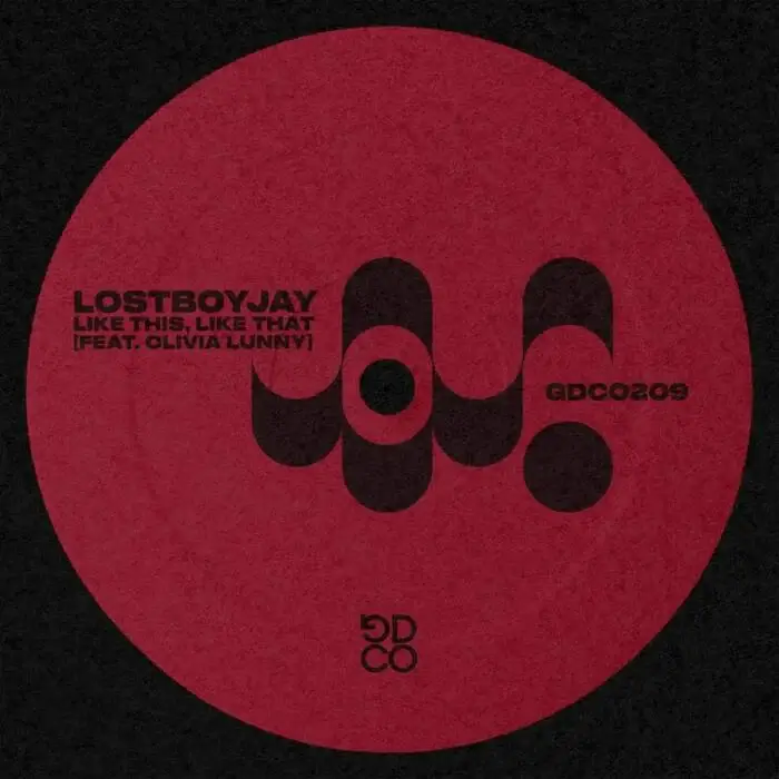 Cover Image: Olivia Lunny, LOSTBOYJAY - Like This, Like That (feat. Olivia Lunny) (Extended Mix) on Good Company