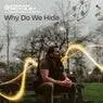 Cover Image for Why Do We Hide Extended Mix