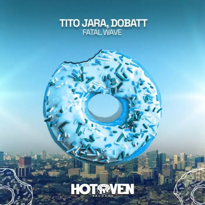 Cover Image: Tito Jara, Dobatt - Fatal Wave on HOTOVEN