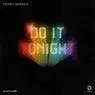 Cover Image for Do It Tonight Extended Mix