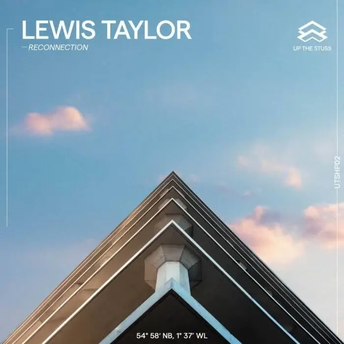 Cover Image: Lewis Taylor - Reconnection on Up the Stuss