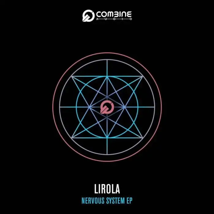 Cover Image: Lirola - Nervous System on Combine Audio