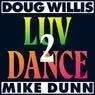 Cover Image for Luv 2 Dance Extended Mix
