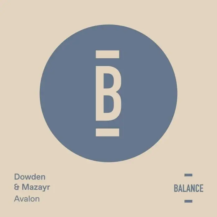 Cover Image: Dowden, Mazayr - Avalon on Balance Music