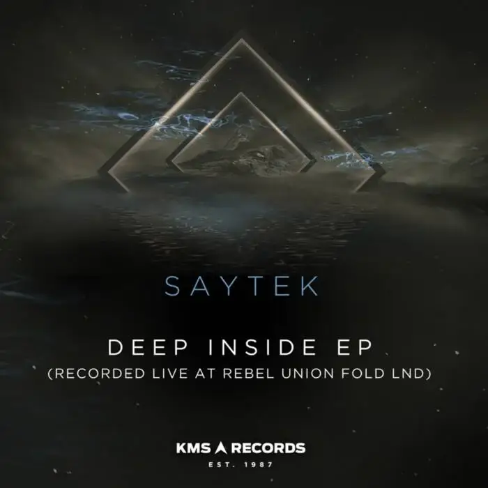 Cover Image: Saytek - Deep Inside (Recorded live at Rebel Union Fold LND) on KMS Records