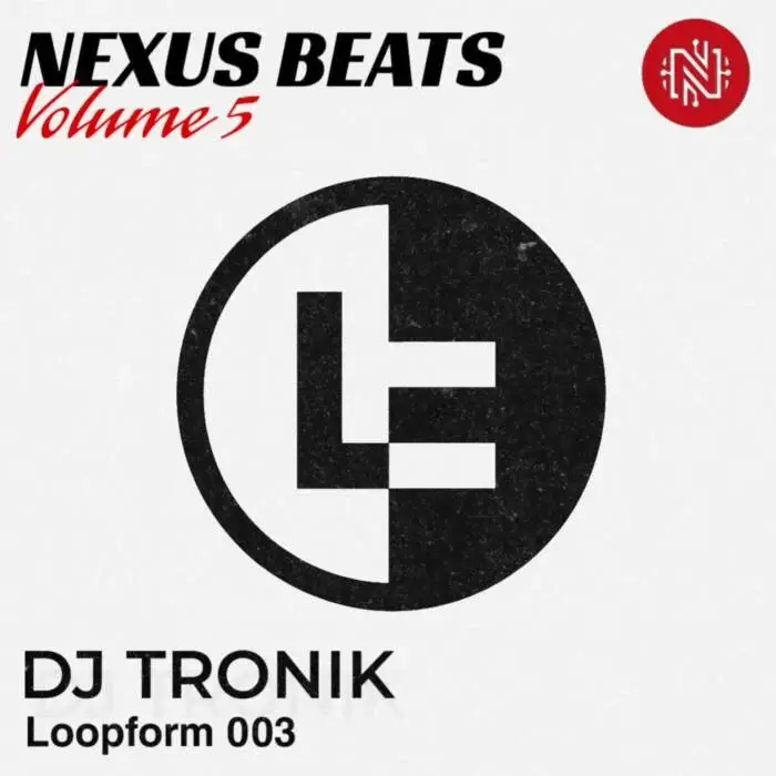 Cover Image: DJ Tronik - Loopform 003 on Nexus Beats